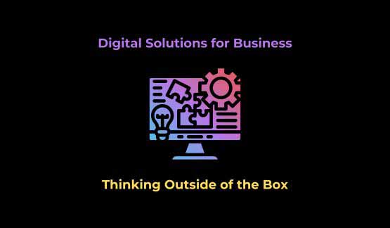 Providing business solutions using digital technology